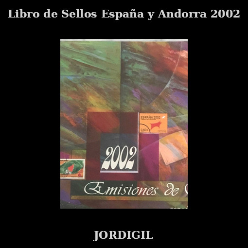 España · Correos 02 · 2002 · 80 €